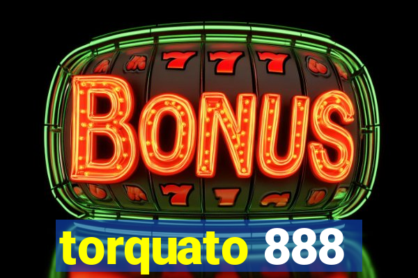 torquato 888